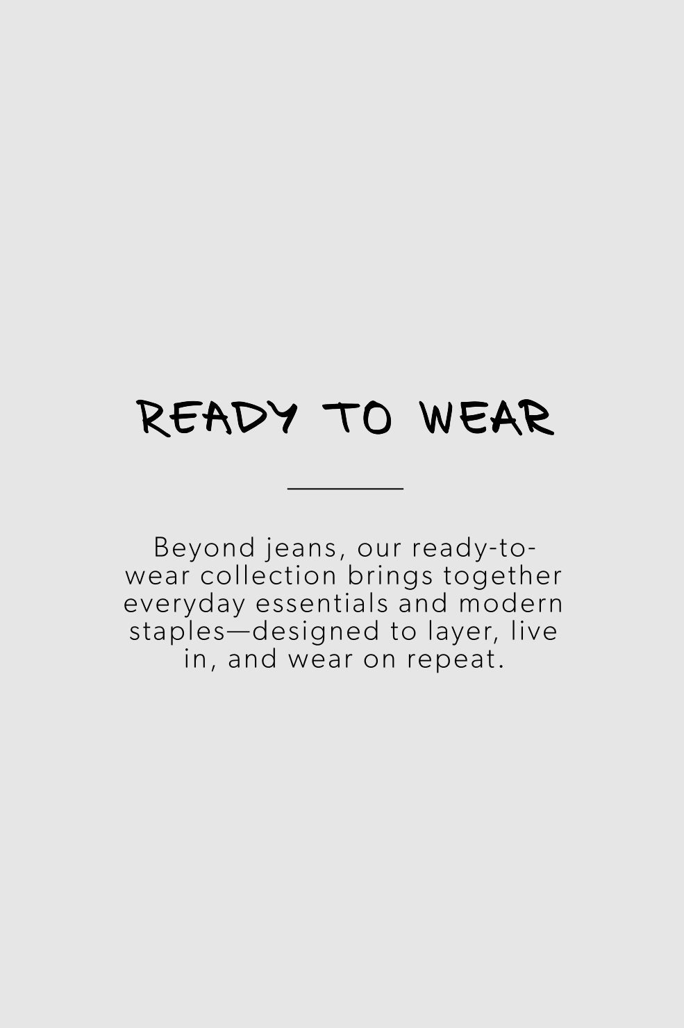 Text on a light gray background describing a ready-to-wear collection.